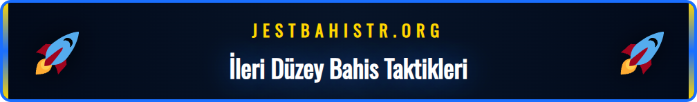 Jest Bahis TR resmi sitesinde bonusları etkili kullanma ipuçları.