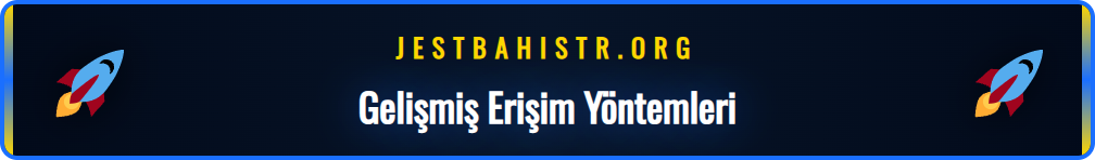 Jestbahis mobil uygulaması ve VPN ile yeni adrese sorunsuz erişim sağlama.