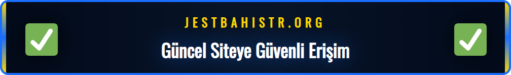 Jestbahis güncel site adresine erişim için kullanılan güvenli yöntemler