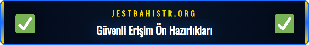 Jestbahis güncel adresine erişim için gerekli olan adımlar.