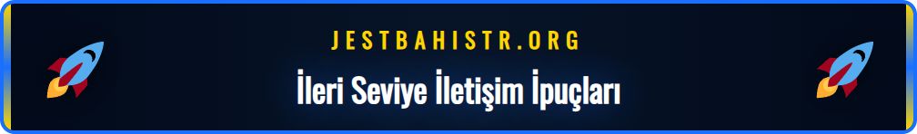 Jestbahis iletişim sürecini hızlandıran profesyonel taktikler listesi