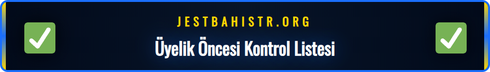Jestbahis üyelik işlemine başlamadan önce gerekli olan belgeler ve bilgiler.